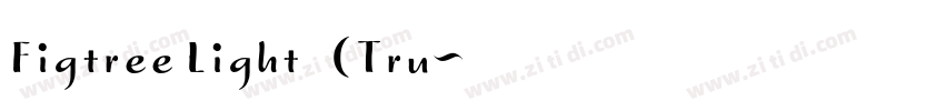 Figtree Light 亮体(Tru字体转换